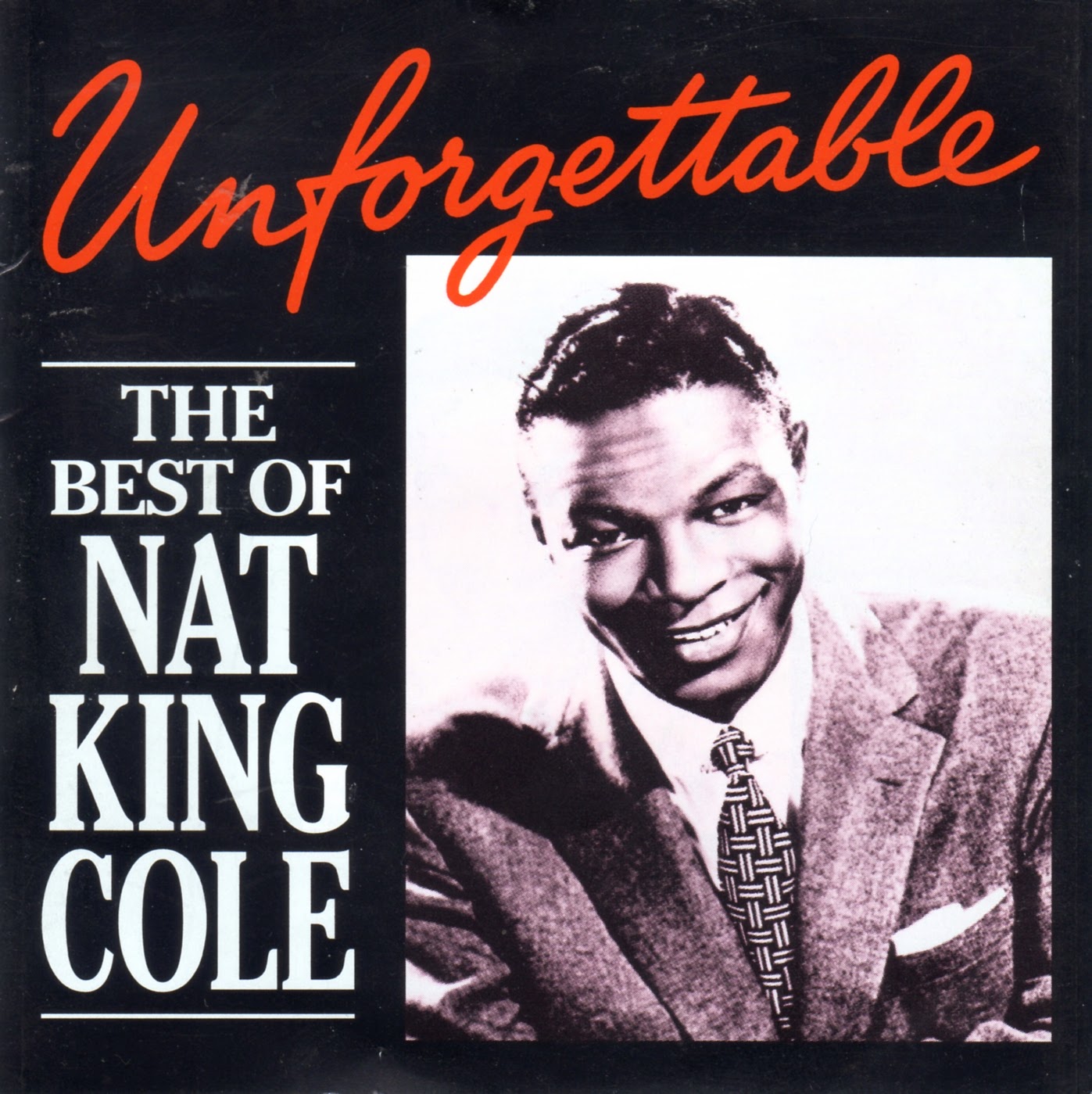 Reader's Digest Albums: Unforgettable - The Best Of Nat 'King' Cole